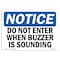 Signmission OSHA Notice Sign, 10" Height, 14" Width, Do Not Enter When Buzzer Is Sounding Sign, Landscape OS-NS-D-1014-L-11242 - alternate 1
